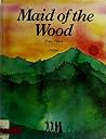 Maid of the Wood