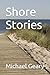 Shore Stories