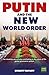 Putin And The New World Ord...