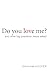 Do You Love Me?: and other ...