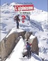 L'alpinisme, tu c...