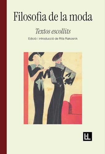 Filosofia de la moda: Textos escollits