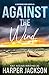 Against the Wind