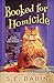 Booked for Homicide (Shelf Indulgence #1)