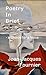 Poetry In Brief - a Choice for a Voice - by Jean-Jacques Fournier