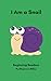 I Am a Snail: Beginning Rea...