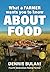 What A Farmer Wants You to Know About Food