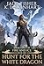 Hunt for the White Dragon by Jada Fisher