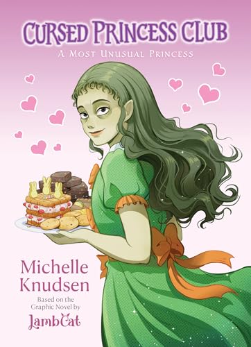 Cursed Princess Club Novel 1: A Most Unusual Princess (Hardcover)