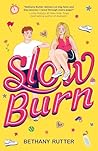 Slow Burn
