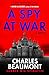 A Spy at War (The Oxford Sp...