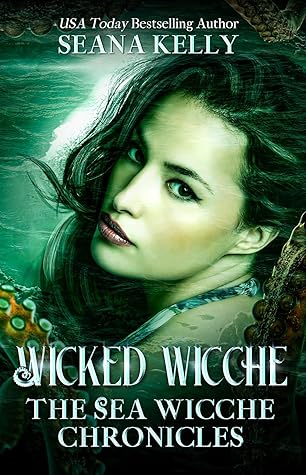 Wicked Wicche (The Sea Wicche Chronicles #4)