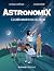 Astronomix by Emmanuel Beaudoin