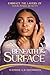 Beneath the Surface: Embrace the Layers of Your Inner Beauty