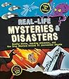 Real-Life Mysteries & Disasters by Susan Martineau Real-Life Mysteries & Disasters by Susan Martineau