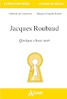 Jacques Roubaud, ...