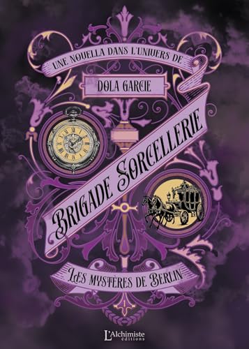 Brigade Sorcellerie - Les mystères de Berlin (Paperback)