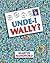 Unde-i Wally?