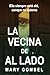 La vecina de al lado: thriller psicológico (Spanish Edition)