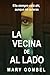 La vecina de al lado: thriller psicológico (Spanish Edition)