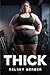 Thick