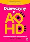 Dziewczyny z ADHD...
