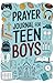 Prayer Journal For Teen Boy...