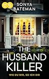 The Husband Killer by Sonya Bateman