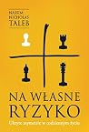 Na własne ryzyko....