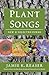 Plant Songs by Jamie K Reaser