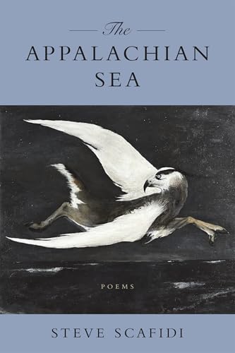 The Appalachian Sea: Poems (Southern Messenger Poets)