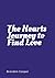 The Hearts Journey to Find ...