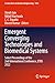 Emergent Converging Technologies and Biomedical Systems: Select Proceedings of the 2nd International Conference, ETBS 2022 (Lecture Notes in Electrical Engineering, 1040)