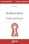 Kathleen Raine, C...