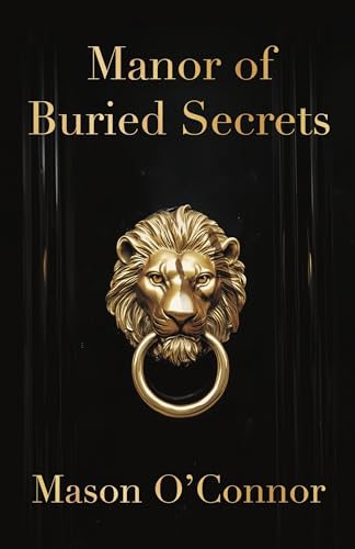 Manor of Buried Secrets (Paperback)