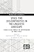Space-Time (Dis)continuities in the Linguistic Landscape: Studies in the Symbolic (Re-)appropriation of Public Space (Routledge Studies in Sociolinguistics)