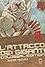 L'Attacco dei Giganti. Colossal Edition, Vol. 4
