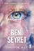 Beni Seyret (Yeni Cumhuriyet #1)