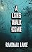 A Long Walk Home