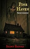 Pine Haven Short...