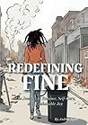 Redefining Fine: ...
