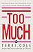 Too Much (Spanish Edition)