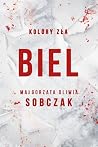 Biel. Kolory zła....
