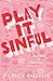 Play It Sinful