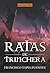 Ratas de trinchera