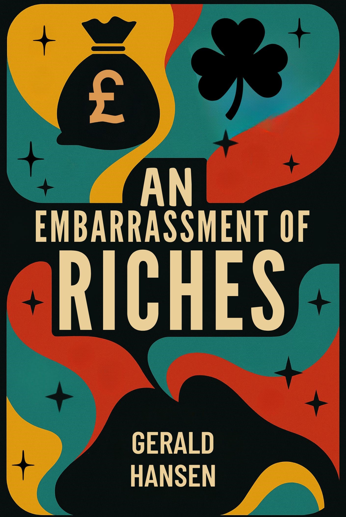 An Embarrassment of Riches (Derry Women Series Book 1)