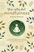 Más allá del mindfulness