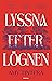 Lyssna efter lögnen