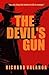 THE DEVIL'S GUN: "The only ...