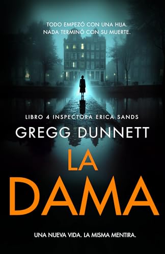 La dama (Inspectora Erica Sands #4)